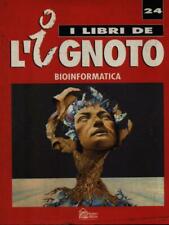 I LIBRI DE L'IGNOTO 24. BIOINFORMATICA AA.VV. HOBBY & WORK 1993