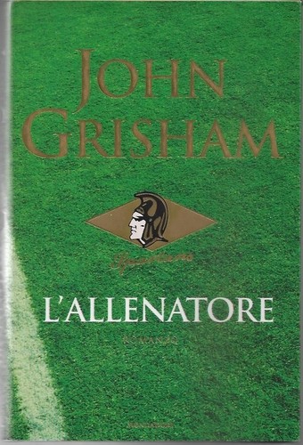 John grisham l - john, l'allenatore