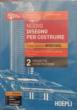 NUOVO DISEGNO PER COSTRUIRE 2. PROGETTO E COSTRUZIONE  - MILIANI MARZIO,
