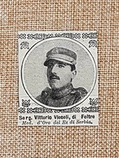 Decorato al valore nel 1917 Vittorio Vieceli di Feltre Medaglia d'oro Serbia WW1