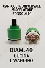CARTUCCIA UNIVERSALE MISCELATORE  FONDO ALTO   DIAM.40 -CUCINA LAVANDINO