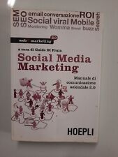 LIBRO Social media marketing Manuale di comunicazione aziendale 2  OTTIMO STATO