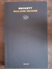 SAMUEL BECKETT - MALONE MUORE
