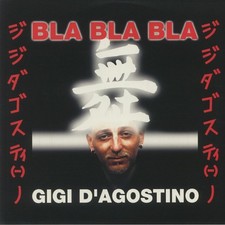 D'AGOSTINO, Gigi - Bla Bla Bla