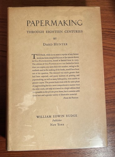Papermaking through eighteen - papermaking,