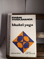 BHAKTI YOGA-Swami Vivekananda-Napoleone ed.-1971