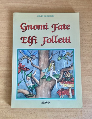 Gnomi fate elfi folletti - elfi,,