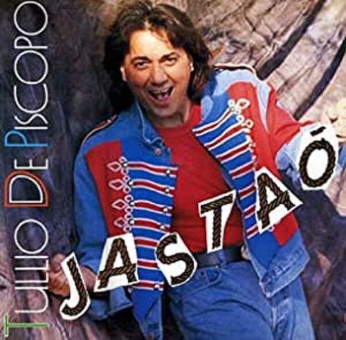 Tullio piscopo jastao - tullio, de