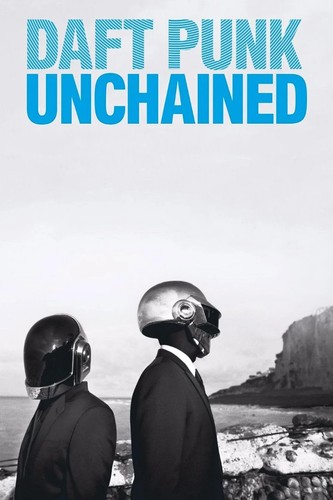 Daft punk unchained - unchained, (2015)