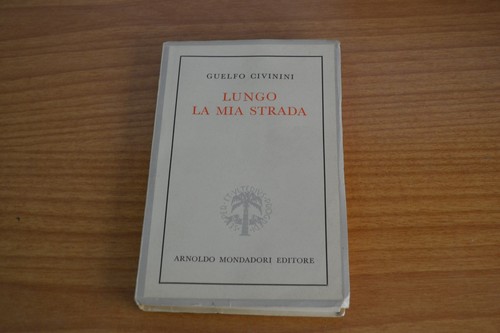 Civinini lungo la mia - g.,