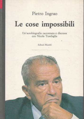 Cose impossibili - le,