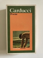 Giosuè Carducci - Poesie - Garzanti 