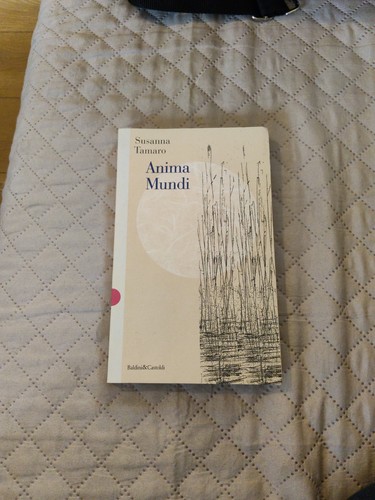 Susanna tamaro anima mundi - anima,