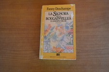 Deschamps La signora della bougainvillea Il giardino del re Bur 