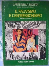 Il fauvismo e l'