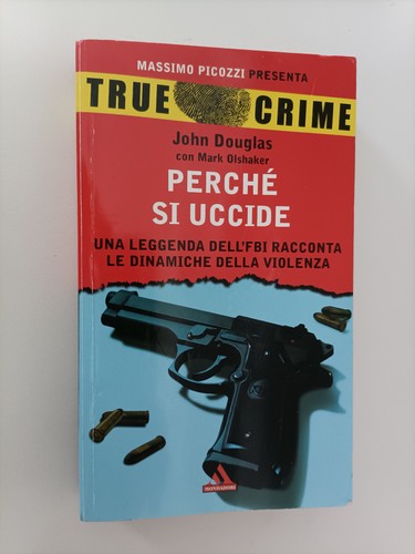 John douglas perchè uccide - douglas,