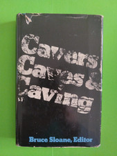 CAVERS CAVES AND CAVING -