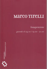 arte invito Roma 2010 Oredaria, arti contemporanee, Marco Tirelli 