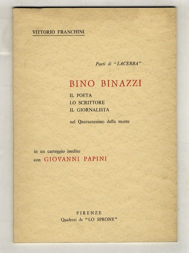 Poeti lacerba bino - di, “lacerba”:
