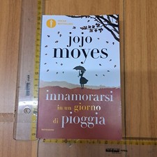JOJO MOYES INNAMORARSI IN UN GIORNO DI PIOGGIA OSCAR BESTSELLERS MONDADORI+SDA