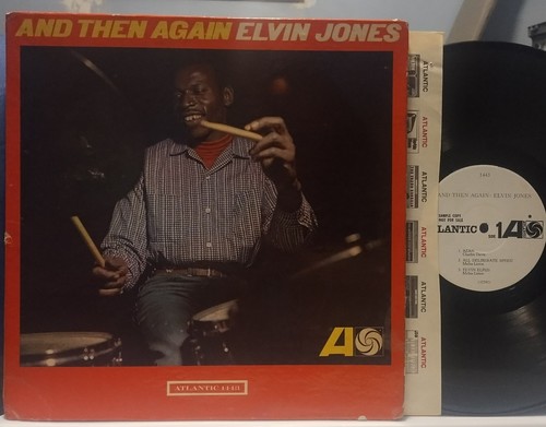 Elvin jones and then again - then,