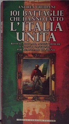 Frediani 101 battaglie che - frediani,