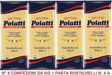 PASTA RUSTICHELLI DI SEMOLA DI GRANO DURO SICILIANO 100% POIATTI N° 4 A  KG 4