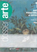 Dossier Arte 1 dalla Preistoria al Gotico + Glossario - Giunti Treccani - Tes...
