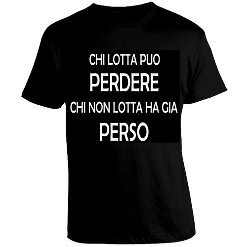 Maglia tshirt frase - frase, che
