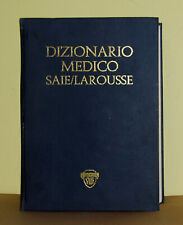Nuovissimo dizionario medico • SAIE / Larousse 1977