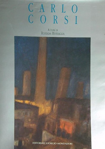 Carlo corsi bossaglia rossana - bossaglia,