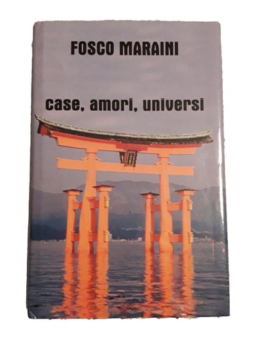 Fosco maraini case amori - maraini,,