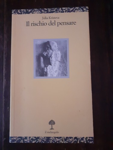 Julia kristeva il rischio - kristeva,