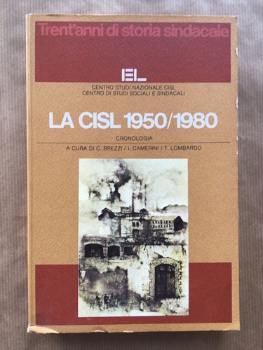 Cisl 1950 1980 c - 1950/1980, brezzi