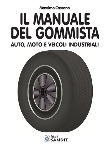 Manuale del gommista - il,