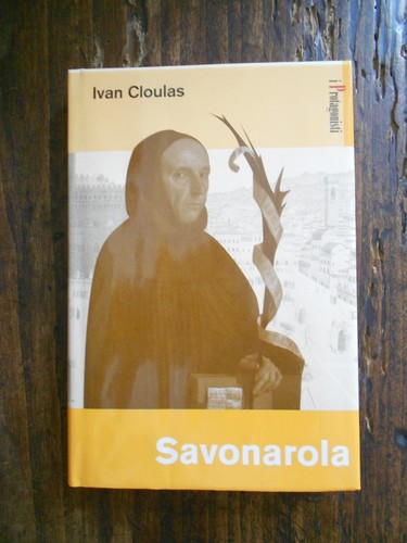 Ivan cloulas savonarola - ivan, cloulas,
