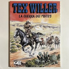 TEX WILLER 74 LA GUERRA DEI