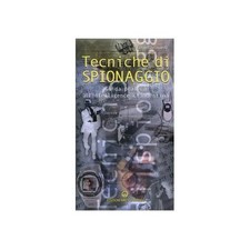 Tecniche di spionaggio. Guida