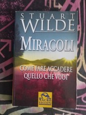 LIBRO MIRACOLI di STUART WILDE