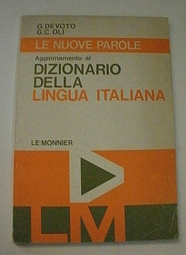 Devoto oli nuove parole - devoto,
