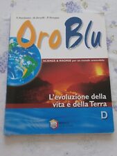 ORO BLU VOL. D - evoluzione della Terra - Randazzo, Arzuffi, Stroppa - LA SCUOLA