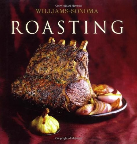 Williams sonoma roasting - williams,