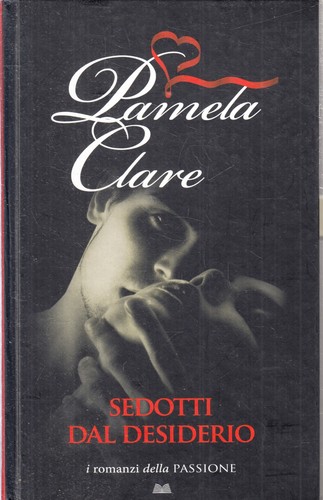 Sedotti dal desiderio pamela - desiderio,
