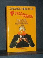 Onofrio Pirrotta - Pressappoco - Mondadori, Ingrandimenti - Prima ed., 1992