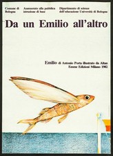 DA UN EMILIO ALL'ALTRO poster manifesto Antonio Porta Altan Pesce Volante C5