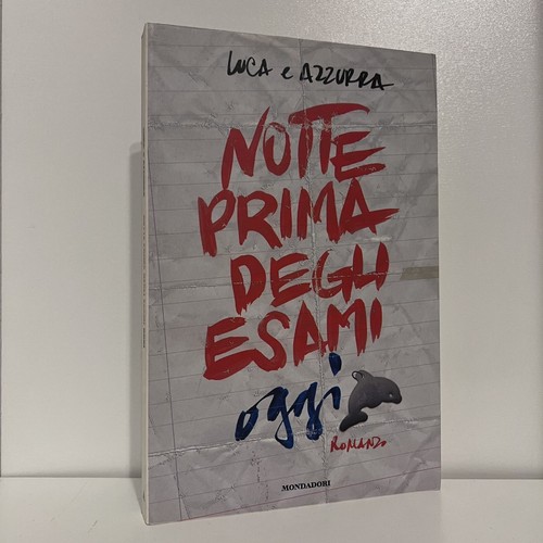 Notte prima degli - prima, esami