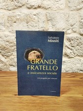Grande Fratello e insicurezza