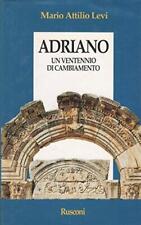 Adriano e la rifondazione dell'impero romano Levi, Mario A.
