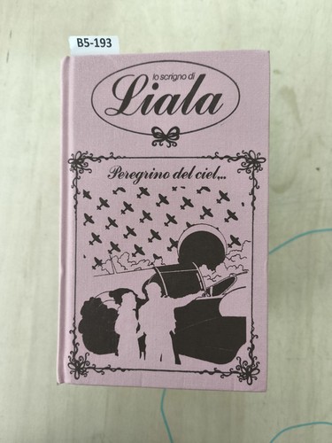 Liala peregrina del ciel - peregrina,