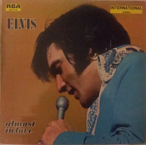Elvis presley almost love - almost,